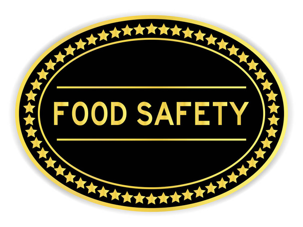 Fekete és arany színű ovális matrica szó élelmiszer-biztonság fehér háttér - Vektor, kép