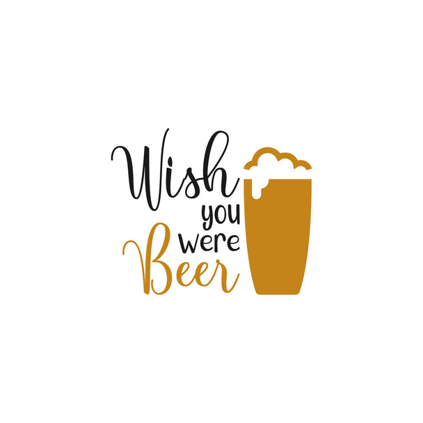 Beer quote lettering typography - Wektor, obraz