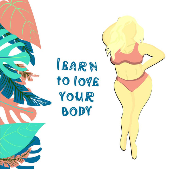 Healthy body. Body positive. Postcard with text learn to love your body. Blonde in a swimsuit. Overweight is a problem.. - ベクター画像