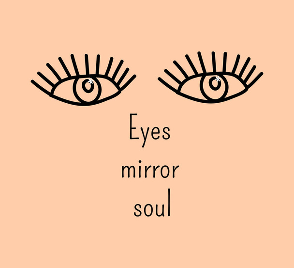 Cute doodle eyes with slogan Eyes mirror soul. Sketch face. Vector graphic arts. - Vector, Image