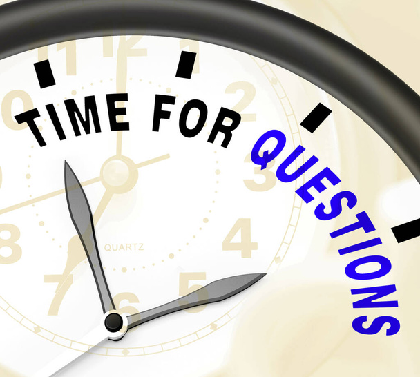 Time For Questions Message Shows Answers Needed - Foto, Imagem