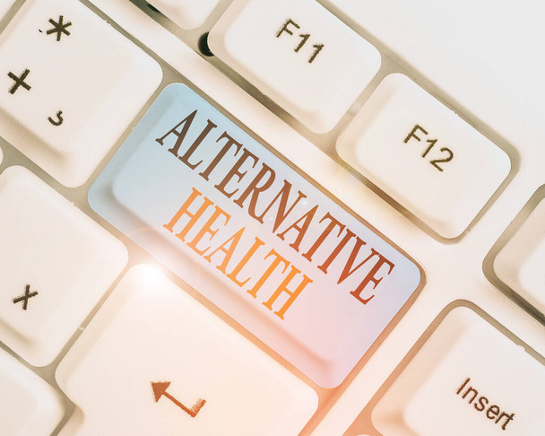 Alternatif Sağlık 'ı gösteren kavramsal el yazısı. Standart bakım kapsamında olmayan ürün ve uygulamaları kavramsallaştır - Fotoğraf, Görsel