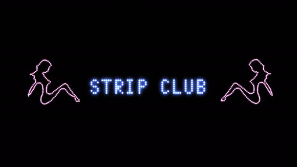 Strip Club Tekstbord Naadloze lus animatie lampen LED pixels, licht knipperend, knipperende lichten reclame banner. Lichttekst. Digitale weergave. Meer TEKST 's zijn beschikbaar in mijn portfolio.  - Video