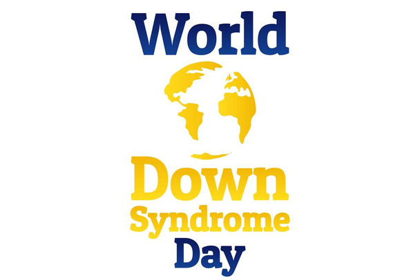 World Down Syndrome Day - WDSD. March 21. Holiday concept. Template for background, banner, card, poster with text inscription. Vector EPS10 illustration. - Vector, Image
