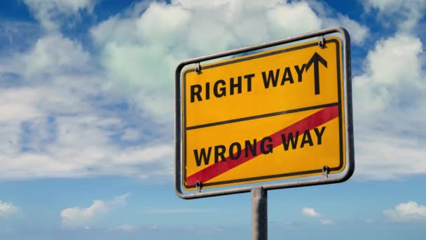 Street Sign the Way to Good versus Wrong Way - Felvétel, videó