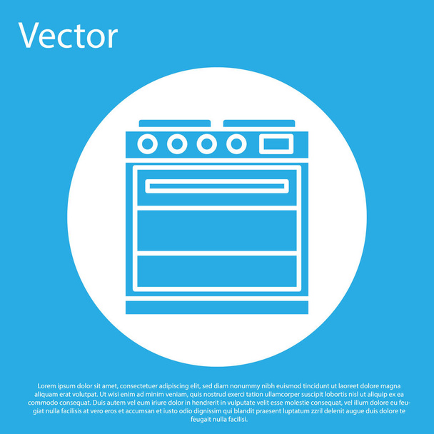 Blue Oven icon isolated on blue background. Stove gas oven sign. White circle button. Vector Illustration - Vector, Image