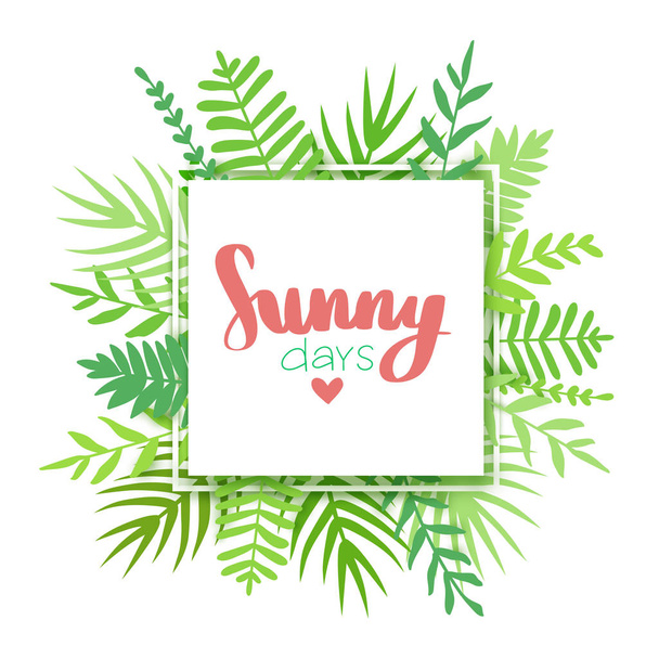 Its summer time. Vector frame with tropical leaves, flowers and lettering. - Вектор,изображение