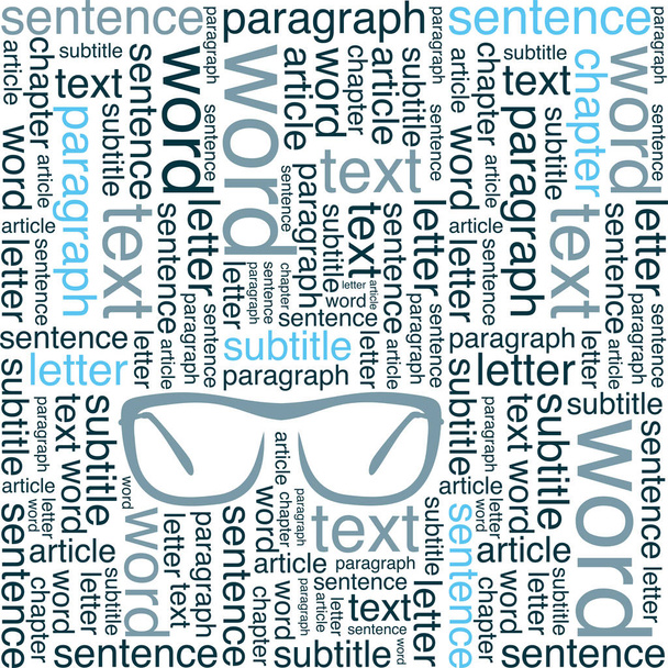 Un patrón de palabras. Palabras de diferentes tamaños. Gafas
 - Vector, imagen