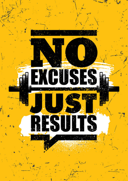 No Excuses. Just Results. Inspiring Sport Workout Typography Motivation Quote Banner On Textured Background. - Vecteur, image