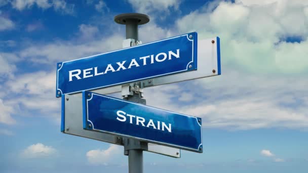 Street Sign the Way to Relaxation versus Strain - Felvétel, videó
