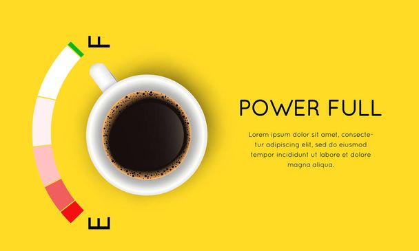 コーヒーカップのトップビューとパワーフルコンセプトとベクトルイラスト。カフェデザインのためのリアルなマグカップとエスプレッソと創造的なポスター - ベクター画像