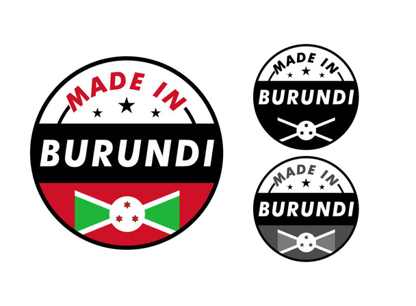 Feito no Burundi com e bandeira do Burundi para etiqueta, adesivos, crachá
 - Vetor, Imagem