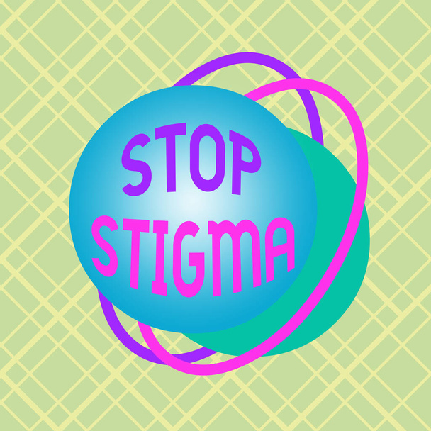 Writing note showing Stop Stigma. Business photo showcasing end the feeling of disapproval that most showing in society have Asymmetrical format pattern object outline multicolor design. - Fotó, kép