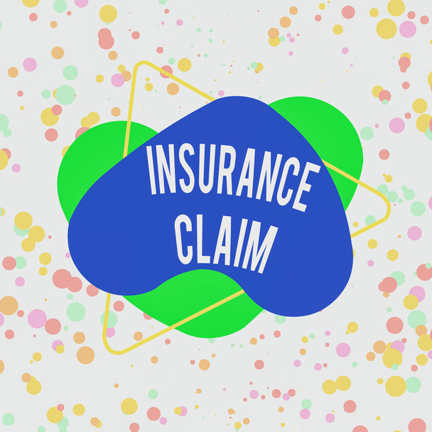 Word writing text Insurance Claim. Business concept for coverage or compensation for a covered loss or policy event Asymmetrical uneven shaped format pattern object outline multicolour design. - Foto, Bild