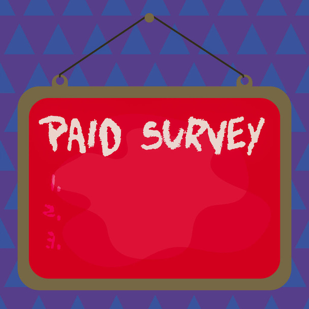 Conceptual hand writing showing Paid Survey. Business photo text statistical survey where the participants are rewarded or paid Asymmetrical uneven shaped pattern object multicolour design. - Photo, Image