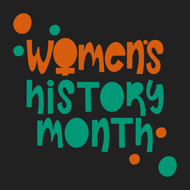 Il mese della storia delle donne. Celebrato ogni anno nel mese di marzo, per celebrare il contributo delle donne alla storia. Simbolo femminile. Diritti delle donne. Il potere delle ragazze nel mondo. Poster, cartolina, striscione. Illustrazione vettoriale - Vettoriali, immagini