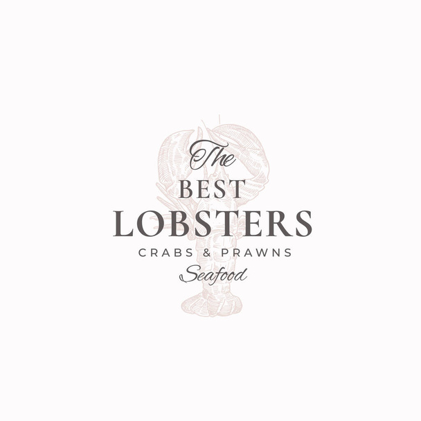 The Best Lobsters, Crabs and Prawns Abstract Vector Sign, Symbol or Logo Template. Elegant Crayfish Sillhouette with Classy Retro Typography. Vintage Luxury Emblem. - Vector, Image