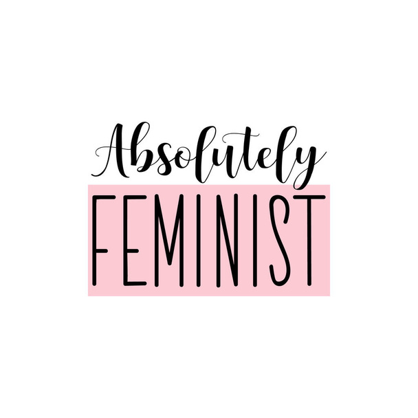 Teljesen feminista. Feminista betűk. Használható ujjlenyomat tasakokhoz, pólókhoz, plakátokhoz, kártyákhoz. kalligráfia vektor. Tintaillusztráció - Vektor, kép