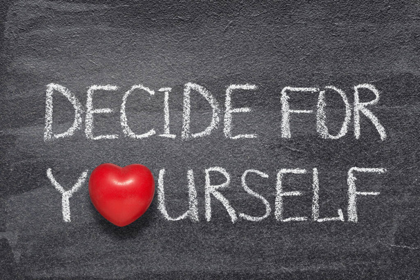 decide for yourself phrase written on chalkboard with red heart symbol - Photo, Image