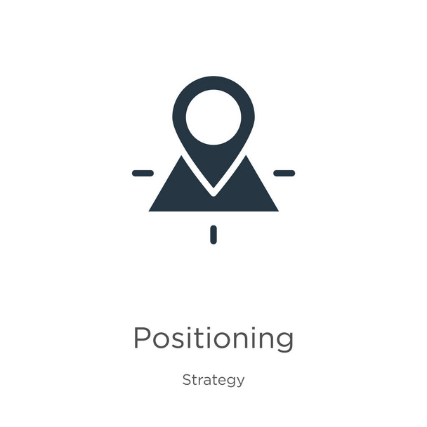 Positioning icon vector. Trendy flat positioning icon from strategy collection isolated on white background. Vector illustration can be used for web and mobile graphic design, logo, eps10 - Vektör, Görsel