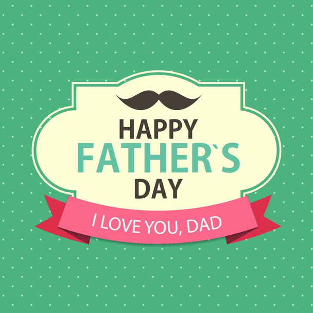 Happy Father`s Day Poster Card Background Vector Illustration EPS10 - Vektör, Görsel