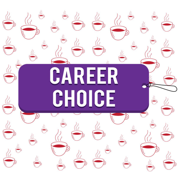 Writing note showing Career Choice. Business photo showcasing selection of a particular path or vocation in terms of career Label tag badge rectangle shaped empty space string colorful background. - Φωτογραφία, εικόνα