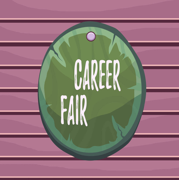 Conceptual hand writing showing Career Fair. Business photo text an event at which job seekers can meet possible employers Oval plank round wooden board circle shaped wood background. - 写真・画像