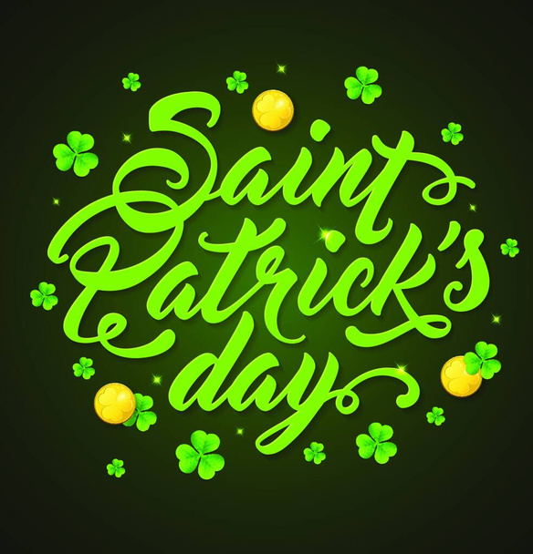 Lettering and clover leaves on a green background. Greeting card for St. Patrick&rsquo s Day - Vector, imagen