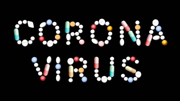 Het woord CORONAVIRUS samengesteld met verschillende pillen, tabletten, capsules. Geïsoleerde vectorillustratie op zwarte achtergrond. - Vector, afbeelding