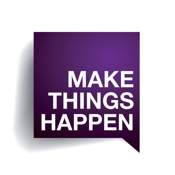 Make things happen - Vector, Image
