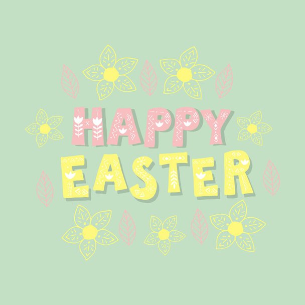 Happy Easter typography postcard. Easter day spring lettering design. Font illustration with cute eggs and flowers. Poster, banner, card. Vector eps 10.  - Vector, Imagen