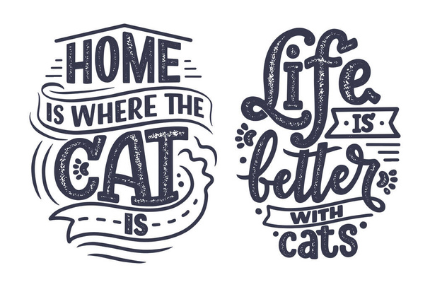 Set with funny lettering quotes about cats for print in hand drawn style. Creative typography slogans design for posters. Cool vector illustration. - Vector, afbeelding