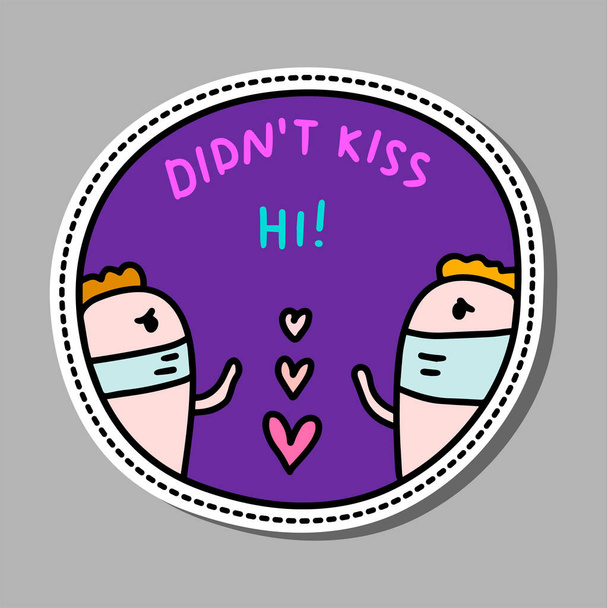 Didn't kiss achievement pin sticker patch in cartoon comic style lovers keeping distance while coronavirus covid infection vibrant colors - Vector, Image