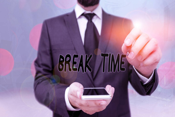 Handwriting text Break Time. Concept meaning scheduled time when workers stop working for a brief period. - Photo, Image