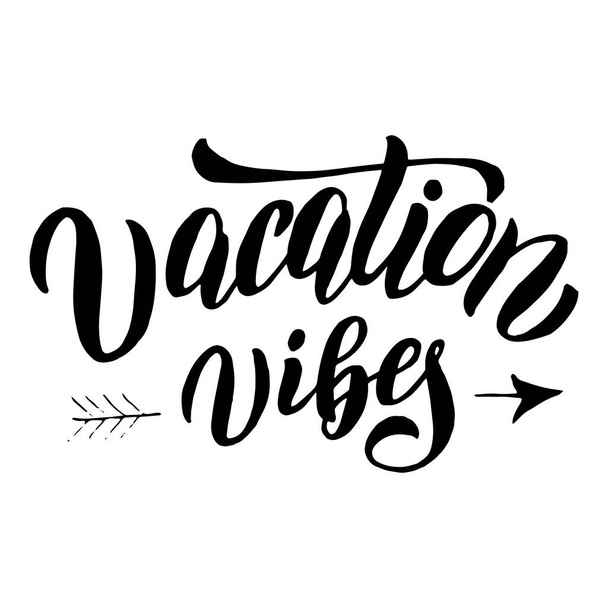 Vacation vibes summer poster. Trendy isolated lettering background design. Text for travel agency banner, sticker, cover, t-shirt print. Souvenir illustration typography. Vector eps 10. - Vector, afbeelding