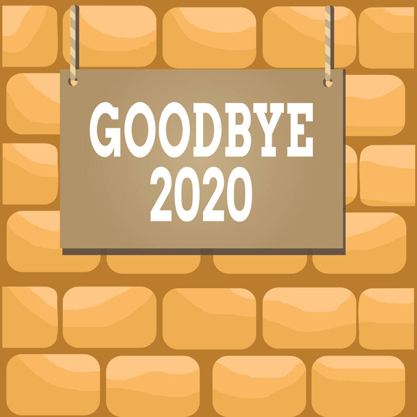Kézírás szöveg írás Good Bye 2020. Koncepció jelentése kifejezni jó kívánságait, amikor elválnak, vagy a végén a tavalyi fa tábla téglalap alakú üres keret rögzített színes csíkos húr. - Fotó, kép