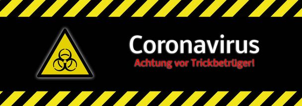 Banner Attentie oplichten! Coronavirus bedriegers in het Duits - Foto, afbeelding