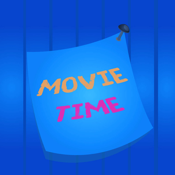 Writing note showing Movie Time. Business photo showcasing the scheduled or actual time at which a show or film begins Curved reminder paper memo nailed colorful surface pin frame. - Photo, Image