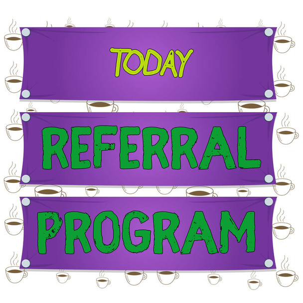Writing note showing Referral Program. Business photo showcasing internal recruitment method employed by organizations Wooden panel attached nail on colorful background plank wood. - Photo, Image