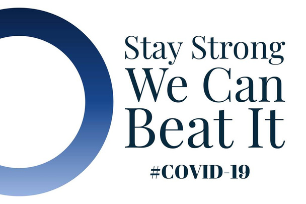Coronavirus covid-19 salgını hakkında ilham verici olumlu bir alıntı. Arkaplan şablonu, afiş, yazılı poster. Vektör EPS10 illüstrasyonu. - Vektör, Görsel