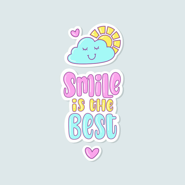 Illustration of Smile is the best. Vector lettering. Design for cards, stickers, clothes and other - ベクター画像