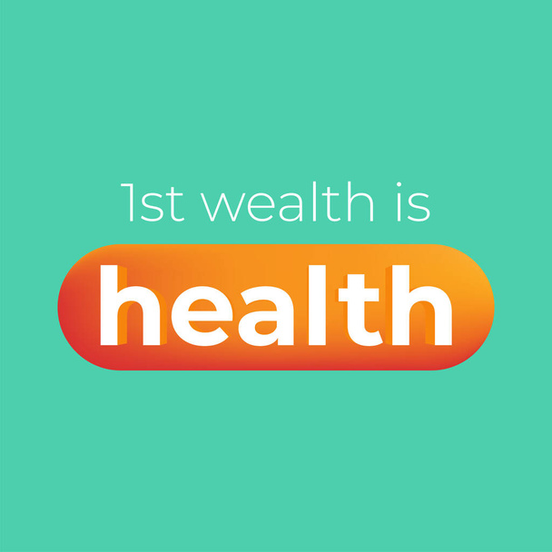 Ο 1ος πλούτος είναι απόσπασμα υγείας, με πράσινο φόντο. διανυσματικά eps - Διάνυσμα, εικόνα
