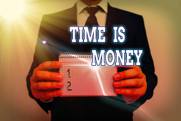 Writing note showing Time Is Money. Business photo showcasing time is a valuable resource Do things as quickly as possible. - Foto, imagen