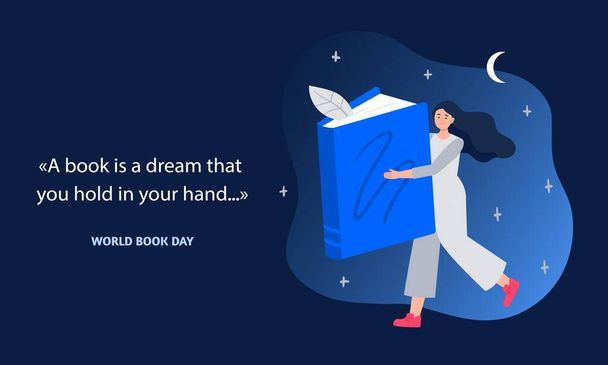 World Book Day. A young woman holds a big book. Education concept with a quote about books. Vector flat illustration. - Vektor, kép