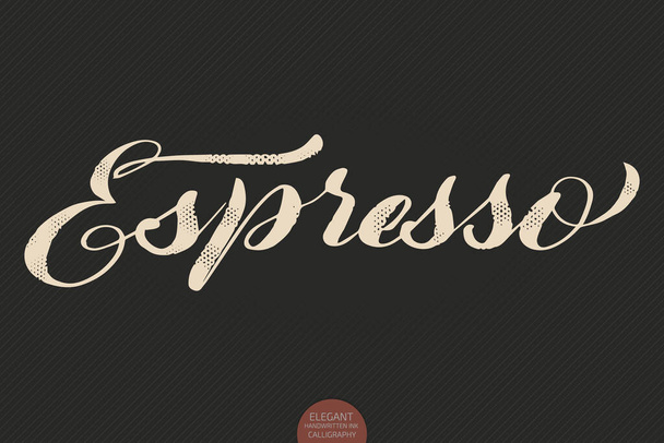 Coffee lettering. Vector hand drawn calligraphy Espresso . Elegant modern calligraphy ink illustration. Typography poster on dark background. Coffee shop or restaurant promotion lettering - Διάνυσμα, εικόνα