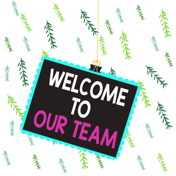 Handwriting text writing Welcome To Our Team. Concept meaning introducing another demonstrating to your team mates Stamp stuck binder clip paper clips square color frame rounded tip sticker. - Photo, Image