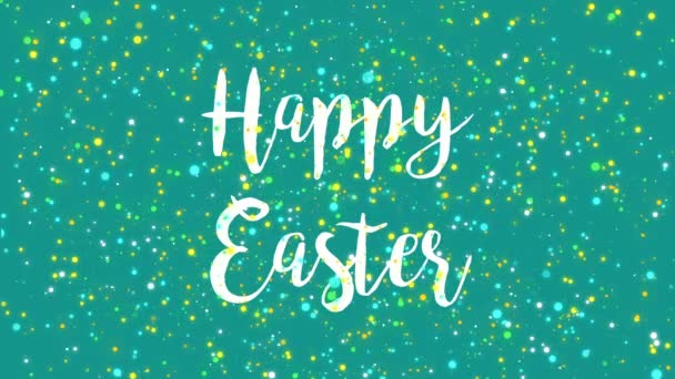 Sparkly Happy Easter greeting card video animation with handwritten text and colorful glitter particles flickering on teal green background. - Footage, Video