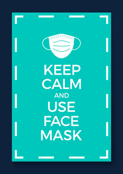 Bleiben Sie ruhig und verwenden Sie eine medizinische Maske. Medizinische Schutzmasken Verschiedene Atemschutzmasken für das Gesundheitswesen - Vektor, Bild