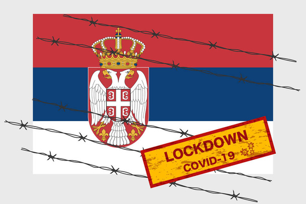 Serbia flag with signboard lockdown warning security due to coronavirus crisis covid-19 disease design with barb wired isolate vector - Vector, Image