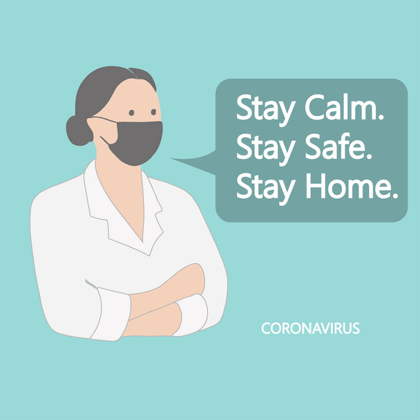 Blijf kalm. Blijf veilig. Blijf thuis. Concept van het coronavirus. - Vector, afbeelding